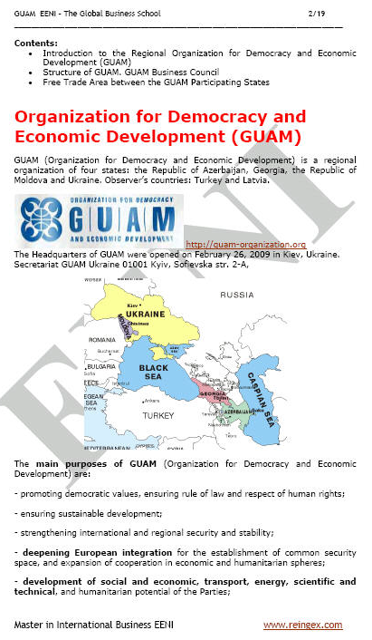Regional Organisation for Democracy and Economic Development (GUAM): Azerbaijan, Georgia, Moldova, and Ukraine