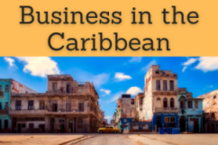 Online Education (Courses, Masters, Doctorate): Trade and Business in the Caribbean (CARICOM) and Cuba