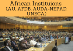 African Institutions (AU, AFDB, AUDA-NEPAD, UNECA)