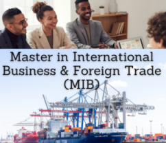 Masters in International Business and Foreign Trade (MIB)