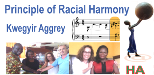 Principle of Racial Harmony (EENI, Kwegyir Aggrey)