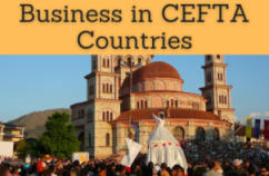 Foreign Trade and Business in CEFTA Countries