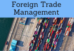 Foreign Trade Management